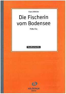 Franz Winkler Notenblätter Die Fischerin vom Bodensee