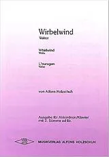 Alfons Holzschuh Notenblätter Wirbelwind Walzer für Akkordeon