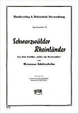 Hermann Schittenhelm Notenblätter SCHWARZWAELDER RHEINLAENDER FUER