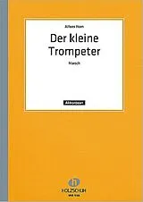 Karl Alfons Horn Notenblätter Der kleine Trompeter