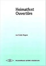 Guido Wagner Notenblätter Heimatfest-Ouvertüre für