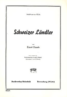 Ernst Claude Notenblätter Schweizer Ländler für Akkordeon