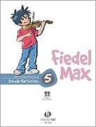 Geheftet Fiedel-Max für Violine - Schule, Band 5 von Holzer-Rhomberg, Andrea