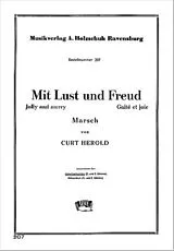 Curt Herold Notenblätter MIT LUST UND FREUD MARSCH FUER