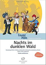 Andrea Holzer-Rhomberg Notenblätter Nachts im dunklen Wald