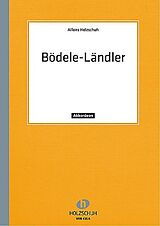 Alfons Holzschuh Notenblätter Bödele-Ländler für Akkordeon