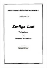 Hermann Schittenhelm Notenblätter Lustige Leut Volkstanz für