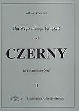 Carl Czerny Notenblätter Der Weg zur Fingerfertigkeit nach