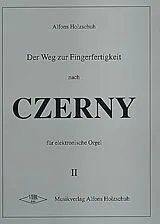 Carl Czerny Notenblätter Der Weg zur Fingerfertigkeit nach