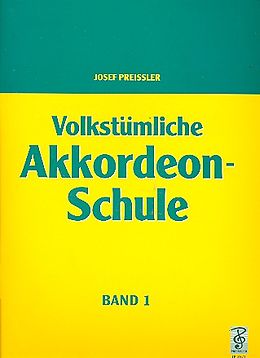 Josef Preissler Notenblätter Volkstümliche Akkordeon-Schule