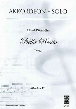 Alfred Dörnhöfer Notenblätter Bella Rosita für 2 Akkordeons