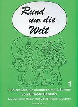 Elfriede Benedix Notenblätter Rund um die Welt Band 1
