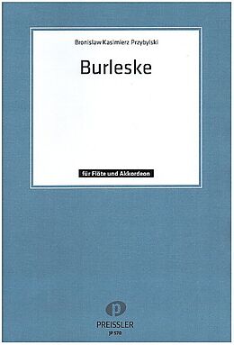 Bronislaw Kazimier Przybylski Notenblätter Burleske