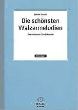 Johann (Sohn) Strauss Notenblätter Die schönsten Walzermelodien