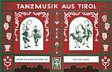  Notenblätter Tanzmusik aus Tirol Weisen aus