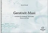 Martin Schwab Notenblätter Gerstreit-Musi 10 Stücke