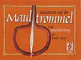  Notenblätter Musizieren auf der Maultrommel