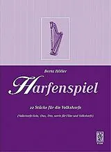 Berta Höller Notenblätter Harfenspiel 22 Stücke für