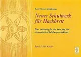 Karl Heinz Schickhaus Notenblätter Neues Schulwerk für Hackbrett Band 1