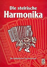 Max Rosenzopf Notenblätter Die steirische Harmonika