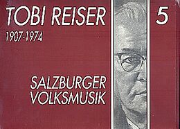 Tobias Reiser Notenblätter Salzburger Volksmusik Band 5