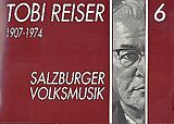 Tobias Reiser Notenblätter Salzburger Volksmusik Band 6für