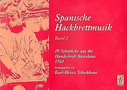 Karl Friedrich Abel Notenblätter Spanische Hackbrettmusik Band 2