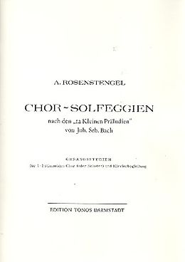 Albrecht Rosenstengel Notenblätter Chor-Solfeggien nach den 12 kleinen Präludien