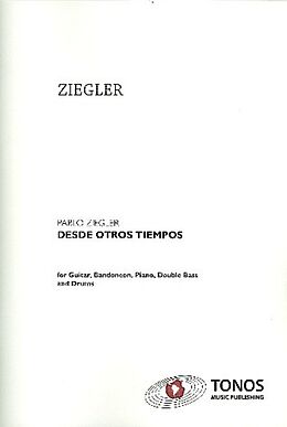 Pablo Ziegler Notenblätter Desde otros tiempos
