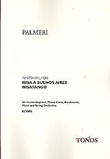 Martín Palmeri Notenblätter Misa a Buenos Aires Misatango