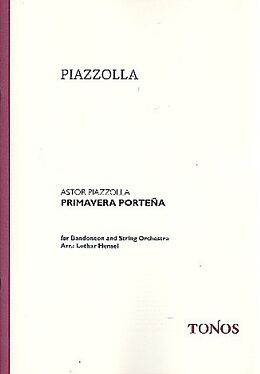 Astor Piazzolla Notenblätter Primavera porteno für Bandoneon und