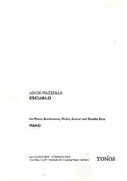 Astor Piazzolla Notenblätter Escualo für Klavier, Bandoneon, Violine