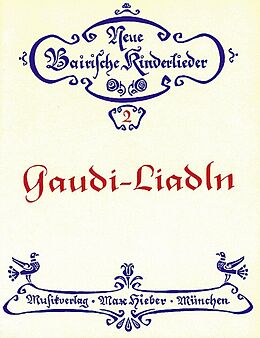 Kurt Brüggemann Notenblätter Gaudi Liadln
