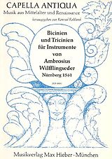 Ambrosius Wilfflingseder Notenblätter Bicinien und Tricinien