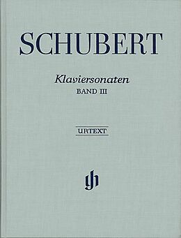 Franz Schubert Notenblätter Sonaten Band 3 Frühe und unvollendete Sonaten