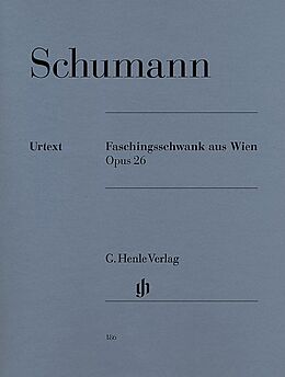 Robert Schumann Notenblätter Faschingsschwank aus Wien op.26