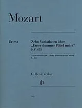 Wolfgang Amadeus Mozart Notenblätter 10 Variationen über Unser dummer Pöbel meint KV455