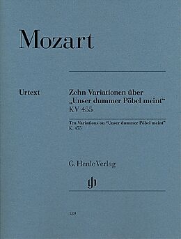 Wolfgang Amadeus Mozart Notenblätter 10 Variationen über Unser dummer Pöbel meint KV455