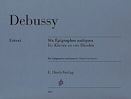 Claude Debussy Notenblätter 6 Epigraphes antiques