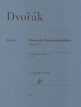 Antonin Leopold Dvorak Notenblätter Poetische Stimmungsbilder op.85