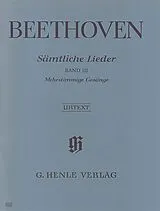 Ludwig van Beethoven Notenblätter Sämtliche Lieder Band 3 Mehrstimmige Gesänge