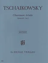 Peter Iljitsch Tschaikowsky Notenblätter Chanson triste op.40,2