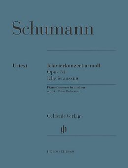 Robert Schumann Notenblätter Konzert a-Moll op.54 für Klavier und Orchester