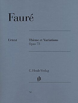 Gabriel Urbain Fauré Notenblätter Theme et variations op.73