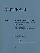 Ludwig van Beethoven Notenblätter Konzert D-Dur op.61a für Klavier und Orchester