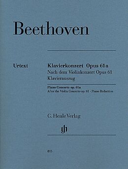Ludwig van Beethoven Notenblätter Konzert D-Dur op.61a für Klavier und Orchester