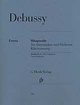 Claude Debussy Notenblätter Rhapsodie für Altsaxophon und Orchester