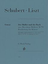 Franz Liszt Notenblätter Der Müller und der Bach aus Die schöne Müllerin D 795