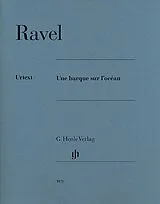 Maurice Ravel Notenblätter Une barque sur locéan