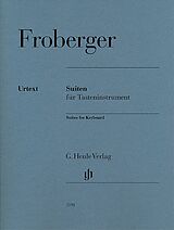 Johann Jacob Froberger Notenblätter Suiten